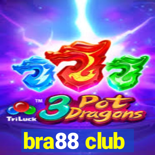 bra88 club
